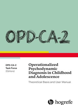 cover image of OPD-CA-2 Operationalized Psychodynamic Diagnosis in Childhood and Adolescence